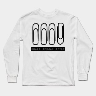 Chaos German Style - Riot of the staple Long Sleeve T-Shirt